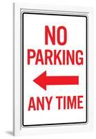 No Parking Any Time Left Arrow Sign Poster-null-Framed Poster