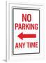 No Parking Any Time Left Arrow-null-Framed Art Print