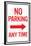 No Parking Any Time Right Arrow Sign Poster-null-Framed Poster