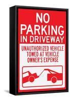 No Parking In Driveway Plastic Sign-null-Framed Stretched Canvas