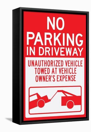 No Parking In Driveway Plastic Sign-null-Framed Stretched Canvas