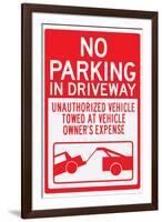No Parking In Driveway Sign-null-Framed Art Print