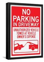 No Parking In Driveway-null-Framed Poster