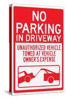 No Parking In Driveway-null-Stretched Canvas