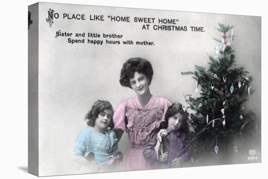 No Place Like Home Sweet Home at Christmas Time, Greetings Card, C1900-1919-Schwerdffeger & Co-Stretched Canvas