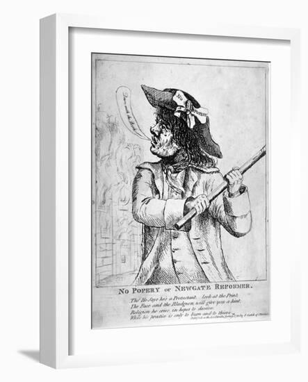 No Popery or Newgate Reformer ..., 1780-James Gillray-Framed Giclee Print