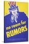 No Room for Rumors' American World War Two Poster-null-Stretched Canvas