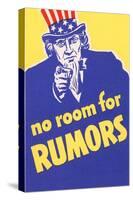 No Room for Rumors-null-Stretched Canvas