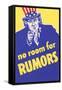 No Room for Rumors-null-Framed Stretched Canvas