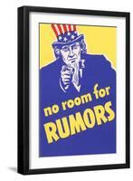 No Room for Rumors-null-Framed Art Print