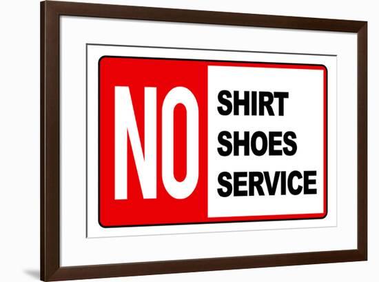 No Shirt Shoes Service-null-Framed Art Print