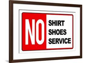 No Shirt Shoes Service-null-Framed Art Print