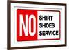 No Shirt Shoes Service-null-Framed Art Print