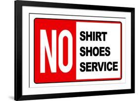 No Shirt Shoes Service-null-Framed Art Print