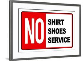 No Shirt Shoes Service-null-Framed Art Print