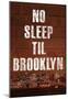 No Sleep Til Brooklyn Music Poster-null-Mounted Poster