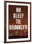 No Sleep Til Brooklyn Music-null-Framed Art Print