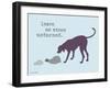 No Stone Unturned-Dog is Good-Framed Art Print