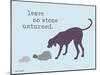 No Stone Unturned-Dog is Good-Mounted Art Print