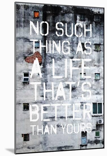 No Such Life That’s Better-null-Mounted Poster