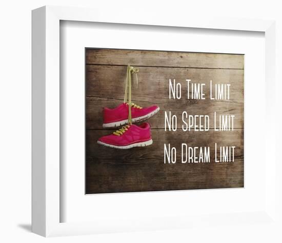 No Time Limit No Speed Limit No Dream Limit Pink Shoes-Sports Mania-Framed Art Print