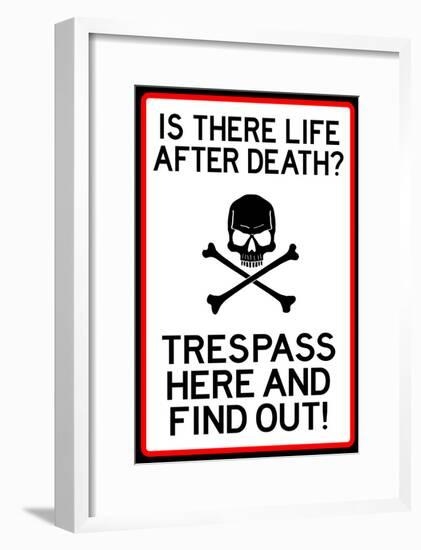 No Trespassing Do Not Enter Sign Poster-null-Framed Poster