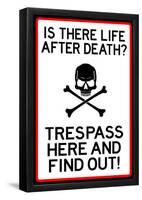 No Trespassing Do Not Enter Sign Poster-null-Framed Poster