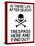 No Trespassing Do Not Enter Sign Poster-null-Stretched Canvas