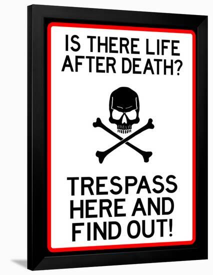 No Trespassing Do Not Enter Sign Poster-null-Framed Poster