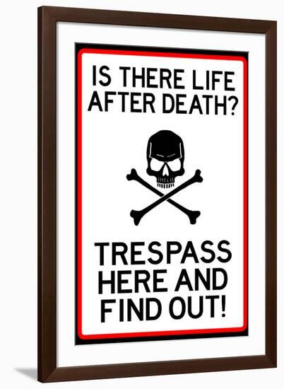 No Trespassing Do Not Enter-null-Framed Art Print