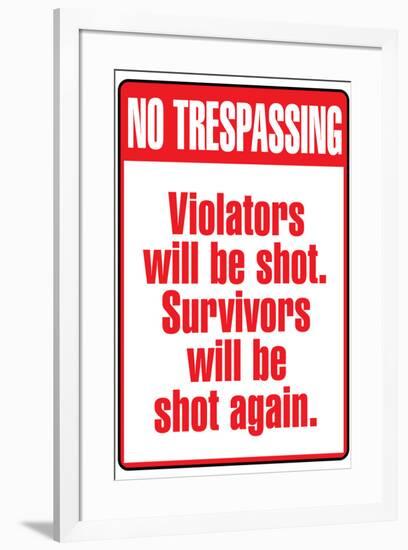 No Tresspassing Sign-null-Framed Art Print