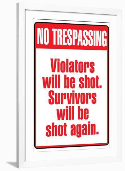 No Tresspassing Sign-null-Framed Art Print