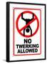 No Twerking Allowed Sign Humor-null-Framed Art Print