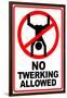 No Twerking Allowed Sign Humor-null-Framed Art Print