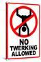 No Twerking Allowed Sign Poster-null-Stretched Canvas
