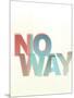 No Way-Philip Sheffield-Mounted Giclee Print