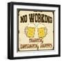 No Working During Drinking Hours, Vintage Poster-radubalint-Framed Art Print