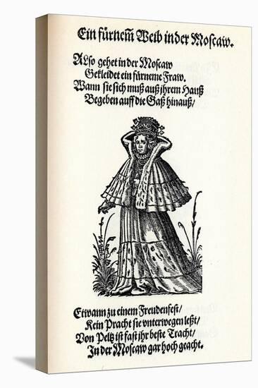 Noble Woman of Moscow. from the Frauentrachtenbuch (Frankfurt, 158), 1586-Jost Amman-Stretched Canvas