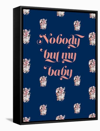 Nobody But My Baby-null-Framed Stretched Canvas