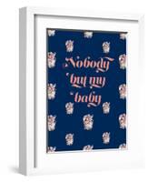 Nobody But My Baby-null-Framed Art Print