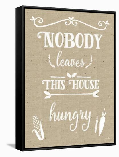 Nobody Leaves House Hungry Burlap Distress Treatment-Leslie Wing-Framed Stretched Canvas