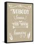 Nobody Leaves House Hungry Burlap Distress Treatment-Leslie Wing-Framed Stretched Canvas