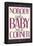 Nobody Puts Baby In A Corner-null-Framed Poster