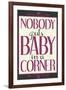 Nobody Puts Baby In A Corner-null-Framed Art Print