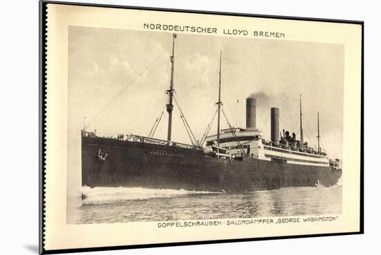 Norddeutscher Lloyd Bremen, Dampfer George Washington-null-Mounted Giclee Print