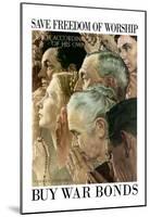 Norman Rockwell Save Freedom of Worship WWII War Propaganda Art Print Poster-null-Mounted Poster