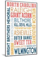 North Carolina - Typography-Lantern Press-Mounted Art Print