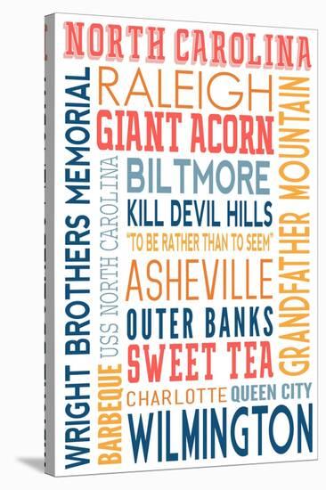 North Carolina - Typography-Lantern Press-Stretched Canvas