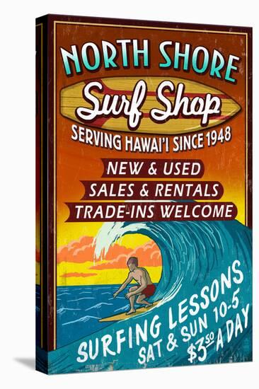 North Shore, Hawai'i - Surf Shop Vintage Sign-Lantern Press-Stretched Canvas