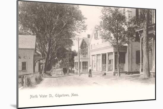 North Water Street, Edgartown-null-Mounted Art Print